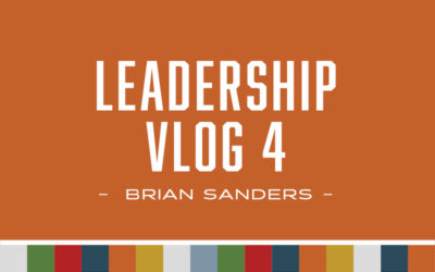 Leadership – Vlog 4