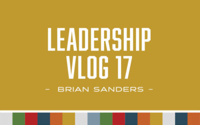 Leadership – Vlog 17
