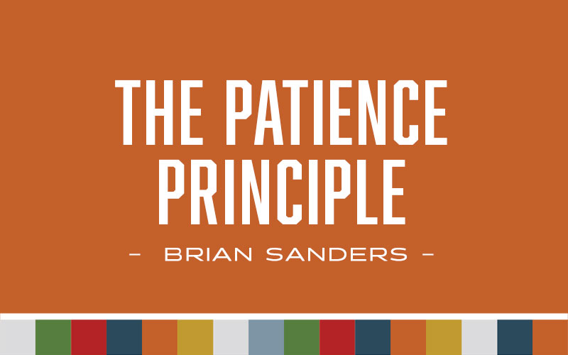 The Patience Principle