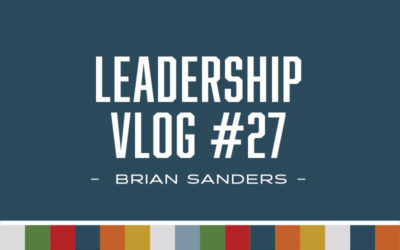 Leadership – Vlog 27