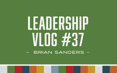 Leadership – Vlog 37
