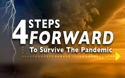 4 Steps Forward to Survive the Pandemic