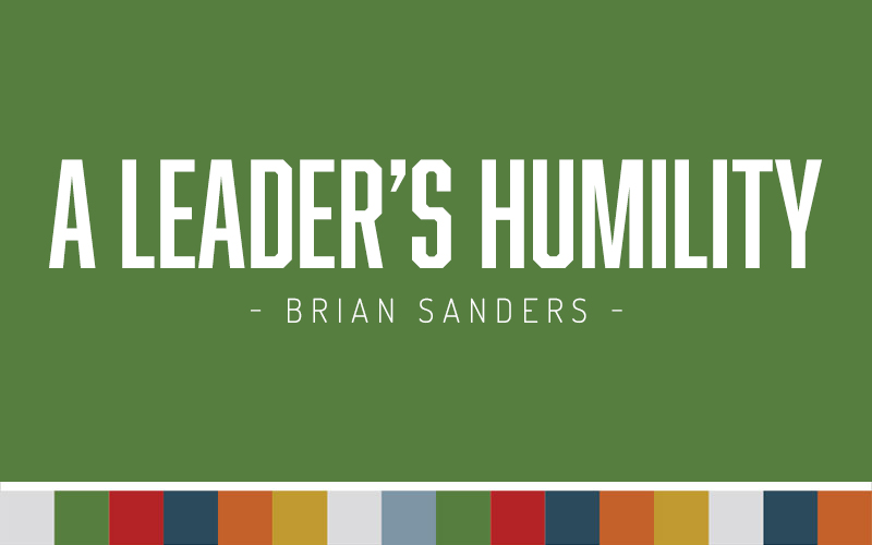 A Leader’s Humility